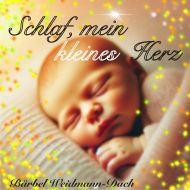 Lied - Schlaf mein kleines Herz